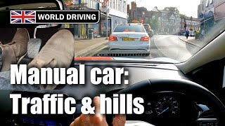 Clutch Control in Traffic amp on a Hill  How to Drive a Manual Car [upl. by Airemaj]