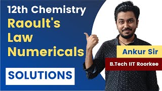 Raoults Law Numericals  Chemistry  Class 12  Ch 2  Solutions 07 [upl. by Eiuqnom35]