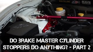 Part 2  Do Brake Master Cylinder Braces do anything [upl. by Nwahsat]