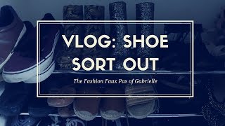 VLOG Having a shoe clear out  THE FASHION FAUX PAS OF GABRIELLE [upl. by Lled]