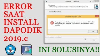 Cara Mengatasi Error Dapodik 2019c Saat Install Aplikasi [upl. by Landa45]