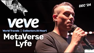 VeVe MetaVerse Lyfe Interview  Travelling the World for Collectors at Heart [upl. by Nillor]