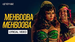 Mehbooba Mehbooba from Sholay Lyrical Video  R D Burman  Amitabh  Dharmendra  Hema Malini [upl. by Ettedanreb]