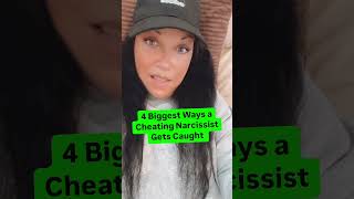 4 Biggest Ways a Cheating Narcissist Gets Caught [upl. by Cia]