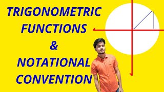 Trigonometric functions amp Notational ConventionTfunctionCh3 ncert maths class11th [upl. by Piselli186]