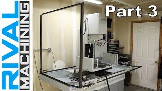 Part 3 Tormach PCNC 1100 Mill DIY Enclosure Build [upl. by Ydal]