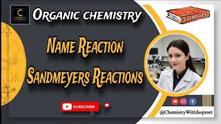 Sandmeyers Reaction  Organic Reactions  Name Reaction  CBSE  ICSE  CUET  NEET  NCERT [upl. by Karp]