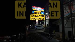 Derita jadi karyawan Indomaret [upl. by Cardie118]