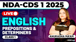 NDACDS 1 2025 Exam English Live  Prepositions amp Determiners  Class 1 [upl. by Letsirhc130]