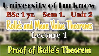 Proof of Rolles Theorem Unit 2BSc 1 sem Lucknow University [upl. by Nitsyrk46]