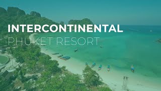 InterContinental Phuket Resort [upl. by Einoj]