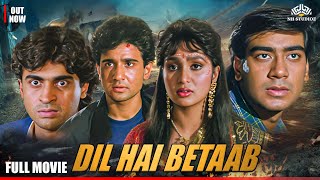 Dil Hai Betaab Full Movie  Ajay Devgn Pratibha Sinha Madhoo  Bollywood Romantic Drama  With CC [upl. by Saxe475]