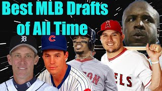 Ranking the Best Drafts in MLB History [upl. by Einnig]