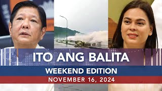 UNTV Ito Ang Balita Weekend Edition  November 16 2024 [upl. by Suter]