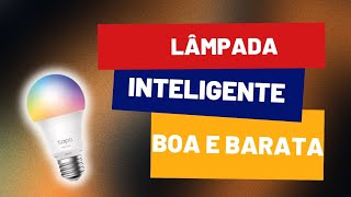 LÂMPADA INTELIGENTE TAPO CONFIGURANDO  É BOA [upl. by Nairoc]