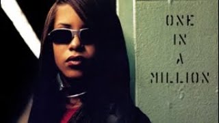 Aaliyah  One In A Million ❤️💖💝💗💓💞💕💜🚀🙏🏽🕊 [upl. by Atinuaj]