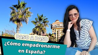 Paso a paso para empadronarte en España [upl. by Nylireg984]