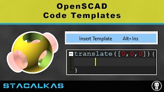 OpenSCAD  Code Templates [upl. by Aysa]