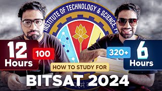 How To STUDY for BITSAT 2024   The Secret to Studying Like a Pro [upl. by Atinel]