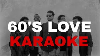 60s Love  KARAOKE  Level Five Original Instrumental [upl. by Ham]