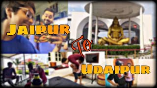 Jaipur To Udaipur  Vlog 4  Best PLace To Stay In Udaipur  udaipurvlogs [upl. by Ellimac]