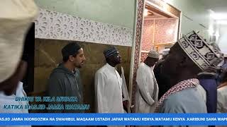 DHIKRI YA KILA MWAKA KATIKA MASJID JAMIA IKIONGOZWA NA SWAHIBUL MAQAAM USTADH JAFAR WATAMU KENYA [upl. by Benedetta147]