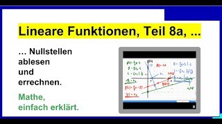 Lineare Funktionen Nullstellen ablesen und errechnen Übungen Teil 8a [upl. by Kadner218]