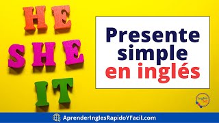 Explicación del presente simple en inglés para los pronombres He She It [upl. by Nedearb202]