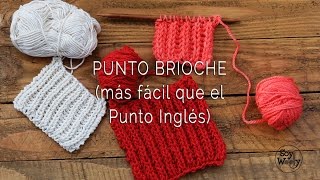 Cómo hacer el Punto BRIOCHE más fácil que el Punto INGLES [upl. by Rudolfo]