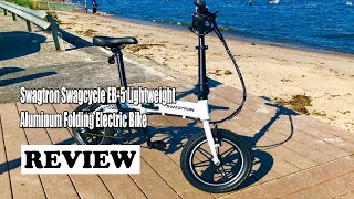 Swagtron Swagcycle EB5 Lightweight Aluminum Folding Electric Bike  Review 2022 [upl. by Child]