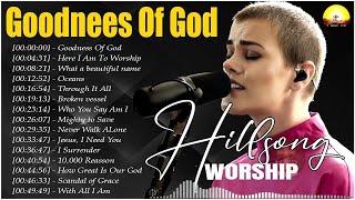 Goodness Of God  Get Ready to Praise 365 Days of Christian Hillsong Hits Music 77 [upl. by Navetse945]