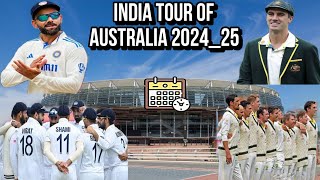 India tour of Australia 202425 full schedule BGT trophy Cricket World [upl. by Gage6]