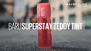 BARU 💄 MAYBELLINE SUPERSTAY TEDDY TINT THE FLUFFIEST LIP TINT EVER 🧸💕 [upl. by Grizel559]