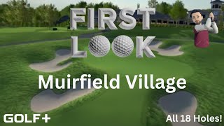 Golf  First Look at Muirfield Village  The Newest Course Addition [upl. by Starks]