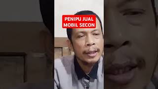 Penipu jual mobil second waspadapenipuan [upl. by Rednasxela540]