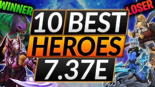 TOP 10 NERFED  BUFFED HEROES  Biggest Winners and Losers of Patch 737e  Dota 2 Meta Guide [upl. by Mieka]