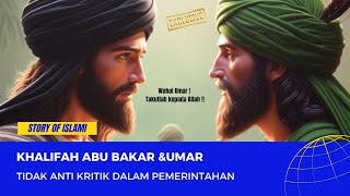 KHALIFAH ABU BAKAR amp UMAR TIDAK ANTI KRITIK [upl. by Hcab]