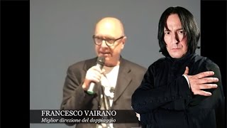 FRANCESCO VAIRANO la voce di Severus Piton  enciclopediadeldoppiaggioit [upl. by Irrej361]