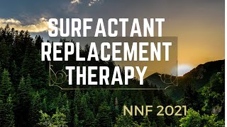 Surfactant replacement therapy  Latest NNF Guidelines [upl. by Jeraldine592]