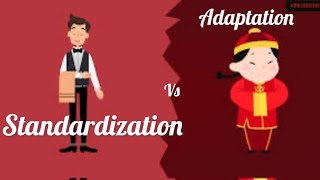 Standardization VS Adaptation In international Communication [upl. by Burg]