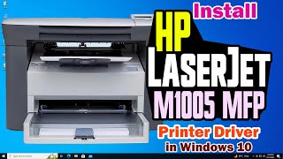 HP LaserJet M1005 MFP Printer Driver Ko Windows 10 Me Kaise Download aur Install kare  Hindi [upl. by Burnie]