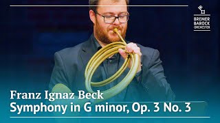 Franz Ignaz Beck Symphony in G minor Op 3 No 3 [upl. by Critchfield]