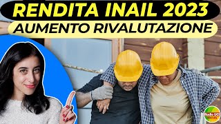 RENDITA INAIL 2023 in arrivo gli aumenti per la rivalutazione [upl. by Pearson]