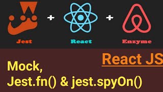 Mock  jestfn amp jestspyOn  9  React Unit Testing with Jest and Enzyme in Hindi [upl. by Felita]