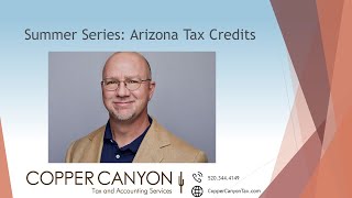 2023 AZ Tax Credits update [upl. by Aicilram]