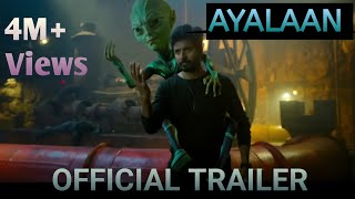 Ayalaan Official Trailer  South Indian Movie  Ayalaan Teaser  12 Jan 2024 Release Cinema [upl. by Rawde]