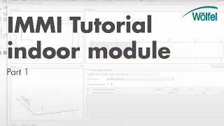 IMMI  Tutorial indoor module part 1 [upl. by Emsmus633]