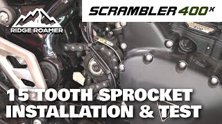 Scrambler 400X 15Tooth Sprocket Change  Installation Test Ride On and Off Road Review  15T [upl. by Kcirdahs]