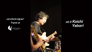 asterope tryout at Virtuoso Akasaka vol3 Koich Yabori [upl. by Danyelle10]