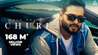 Churi HD Video Khan Bhaini Ft Shipra Goyal  Punjabi Songs 2021 [upl. by Dunkin]